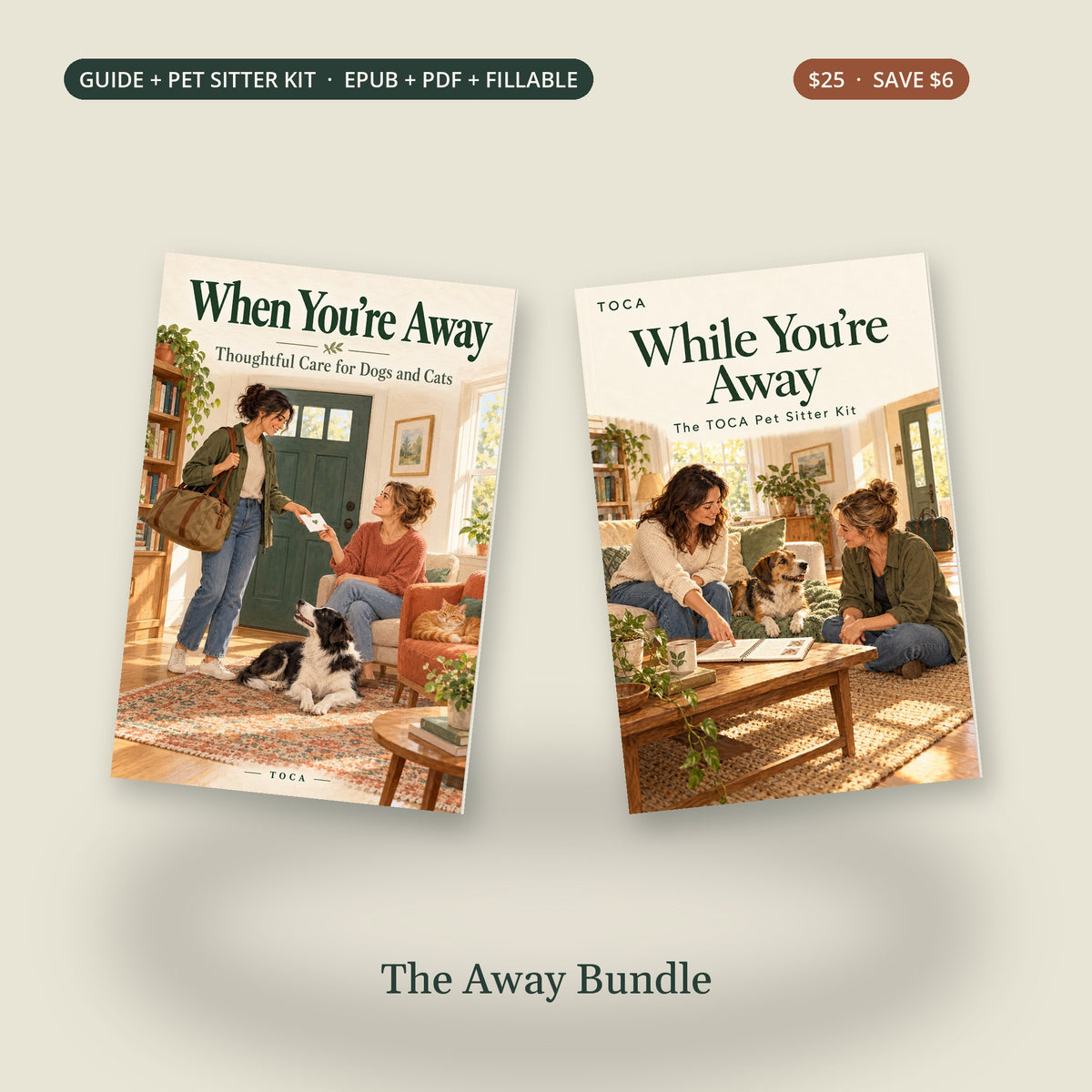 The Away Bundle: When You're Away guide and While You're Away pet sitter kit