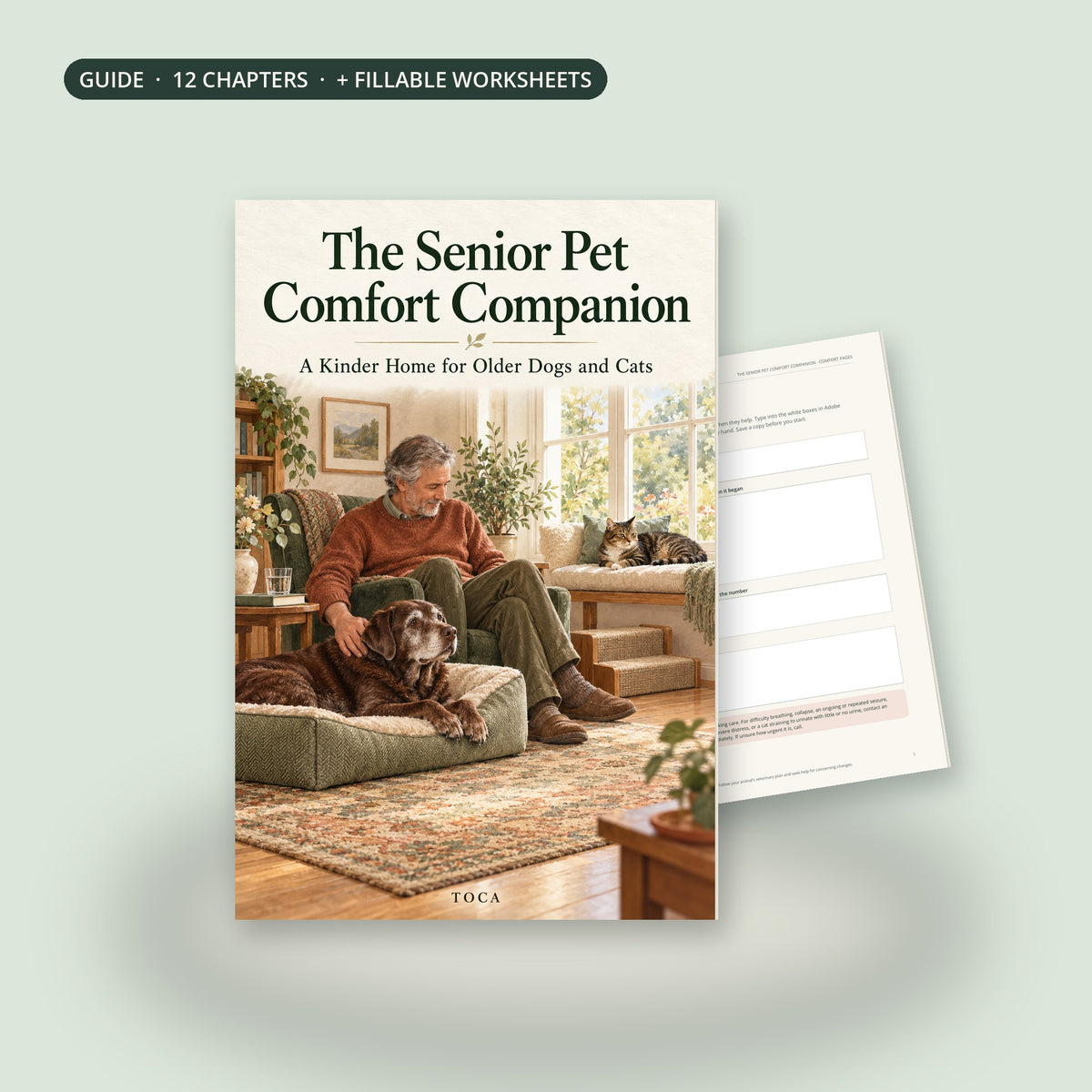 The Senior Pet Comfort Companion, a TOCA guide: cover and a fillable worksheet